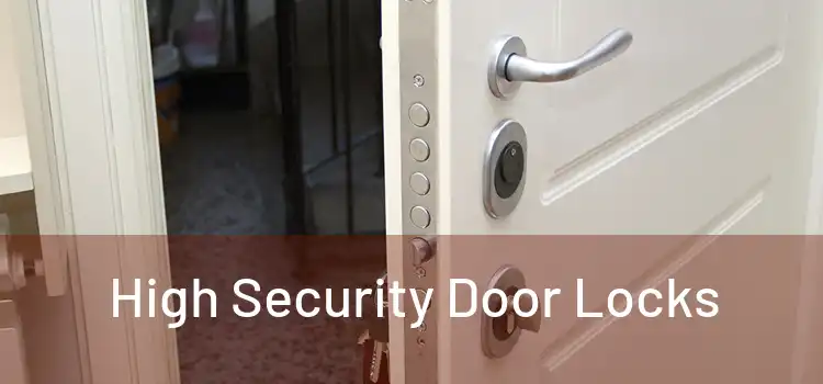 High Security Door Locks